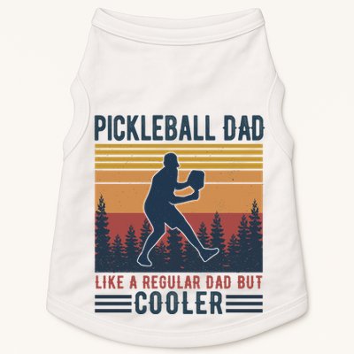 Pickleball Dad Like A Regular Dad Doggie Tank