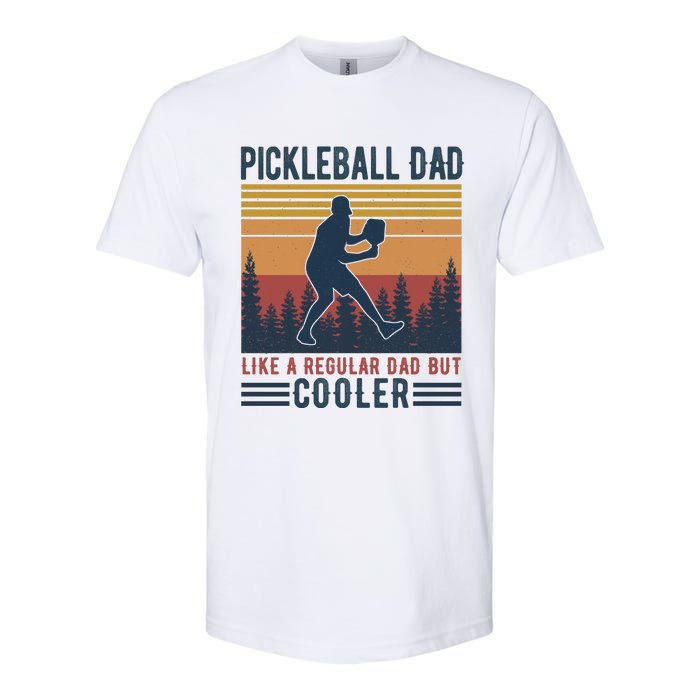 Pickleball Dad Like A Regular Dad Softstyle CVC T-Shirt