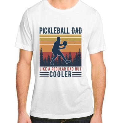 Pickleball Dad Like A Regular Dad Adult ChromaSoft Performance T-Shirt