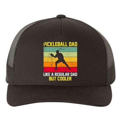 Pickleball Dad Like A Regular Dad But Cooler Vintage Retro Yupoong Adult 5-Panel Trucker Hat