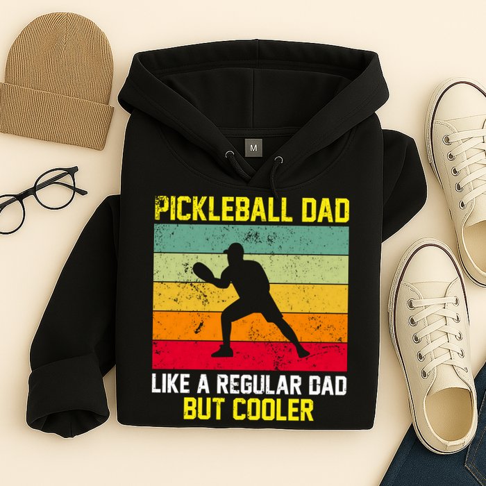 Pickleball Dad Like A Regular Dad But Cooler Vintage Retro Hoodie