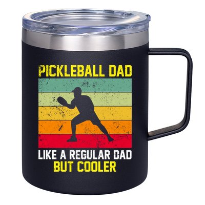 Pickleball Dad Like A Regular Dad But Cooler Vintage Retro 12oz Stainless Steel Coffee Mug