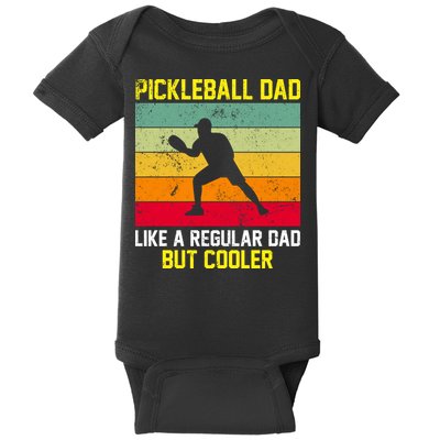Pickleball Dad Like A Regular Dad But Cooler Vintage Retro Baby Bodysuit