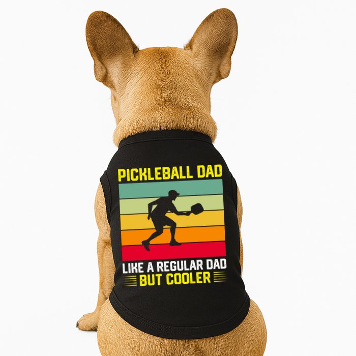 Pickleball Dad Like A Regular Dad But Cooler Vintage Retro Doggie Tank