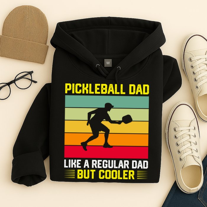 Pickleball Dad Like A Regular Dad But Cooler Vintage Retro Hoodie