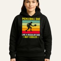 Pickleball Dad Like A Regular Dad But Cooler Vintage Retro Hoodie
