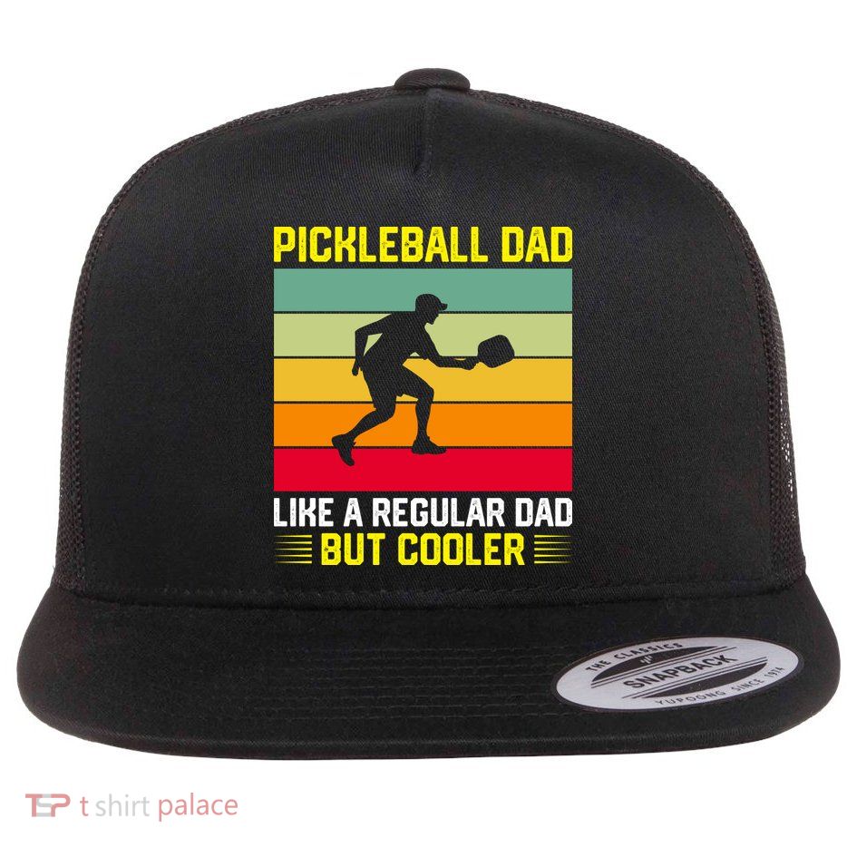 Pickleball Dad Like A Regular Dad But Cooler Vintage Retro Flatbill Hat