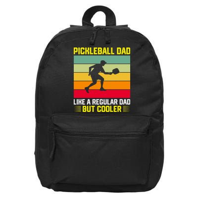 Pickleball Dad Like A Regular Dad But Cooler Vintage Retro 16 in Basic Backpack