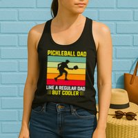 Pickleball Dad Like A Regular Dad But Cooler Vintage Retro Womens Tank Top