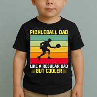 Pickleball Dad Like A Regular Dad But Cooler Vintage Retro Toddler T-Shirt