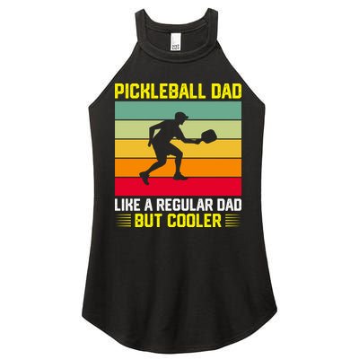Pickleball Dad Like A Regular Dad But Cooler Vintage Retro Women's Perfect Tri Rocker Tank