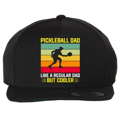 Pickleball Dad Like A Regular Dad But Cooler Vintage Retro Wool Snapback Cap