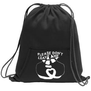 Please DonT Leave Me Racoon Sweatshirt Cinch Pack Bag