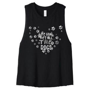 Puppy Dog Lover Pet Owner Life Goal Pet All The Dogs Women's Racerback Cropped Tank