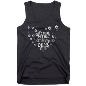 Puppy Dog Lover Pet Owner Life Goal Pet All The Dogs Tank Top