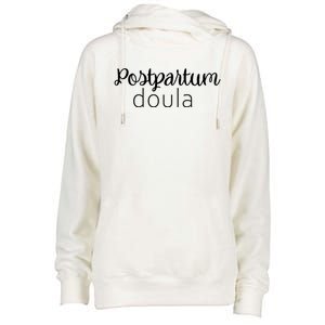 Postpartum Doula Labor Coach Birth Companion Labor Pregnancy Meaningful Gift Womens Funnel Neck Pullover Hood