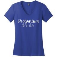 Postpartum Doula Labor Coach Birth Companion Labor Pregnancy Meaningful Gift Women's V-Neck T-Shirt