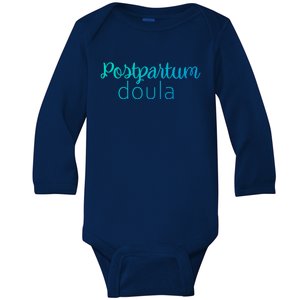 Postpartum Doula Labor Coach Birth Companion Labor Pregnancy Meaningful Gift Baby Long Sleeve Bodysuit