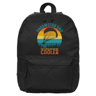 Paramotor Dad Like A Regular Dad But Cooler Funny Paramotor Pilot 16 in Basic Backpack