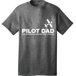 Pilot Dad Like Normal Dad But Cooler Airplane Pilot Dad T-Shirt