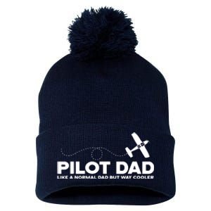 Pilot Dad Like Normal Dad But Cooler Airplane Pilot Dad Pom Pom 12in Knit Beanie