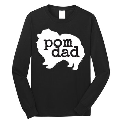 Pomeranian Dog Lover Pom Dad Long Sleeve Shirt