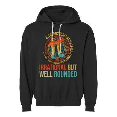 Pi Day Math Lover Apparel Irrational But Well-Rounded Pi Digits Design   Garment-Dyed Fleece Hoodie