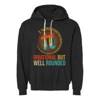 Pi Day Math Lover Apparel Irrational But Well-Rounded Pi Digits Design   Garment-Dyed Fleece Hoodie