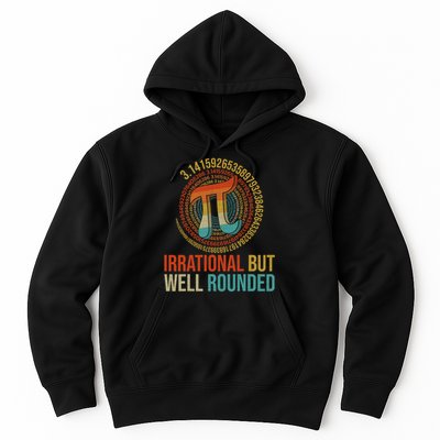 Pi Day Math Lover Apparel Irrational But Well-Rounded Pi Digits Design   Hoodie