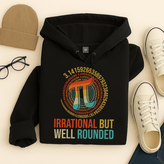 Pi Day Math Lover Apparel Irrational But Well-Rounded Pi Digits Design   Hoodie