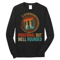 Pi Day Math Lover Apparel Irrational But Well-Rounded Pi Digits Design   Long Sleeve Shirt