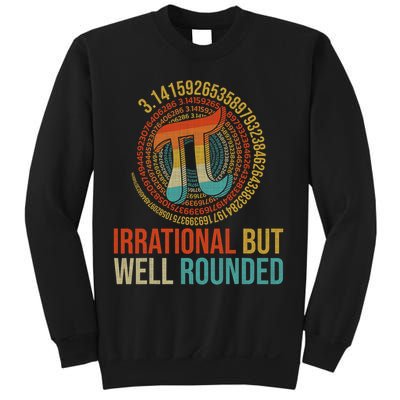Pi Day Math Lover Apparel Irrational But Well-Rounded Pi Digits Design   Sweatshirt