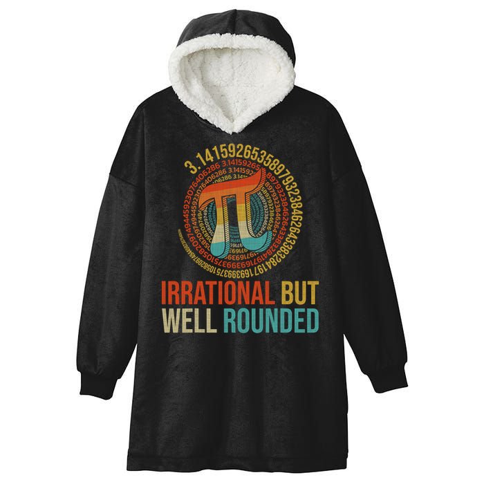 Pi Day Math Lover Apparel Irrational But Well-Rounded Pi Digits Design   Hooded Wearable Blanket