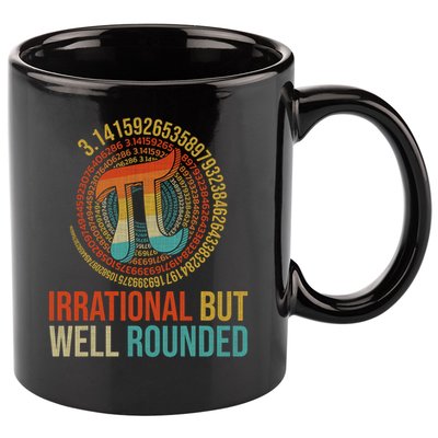 Pi Day Math Lover Apparel Irrational But Well-Rounded Pi Digits Design   11oz C Handle Ceramic Mug