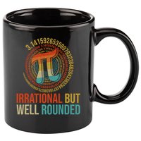 Pi Day Math Lover Apparel Irrational But Well-Rounded Pi Digits Design   11oz C Handle Ceramic Mug