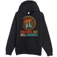 Pi Day Math Lover Apparel Irrational But Well-Rounded Pi Digits Design   Premium Pullover Hoodie