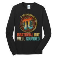 Pi Day Math Lover Apparel Irrational But Well-Rounded Pi Digits Design   Tall Long Sleeve T-Shirt