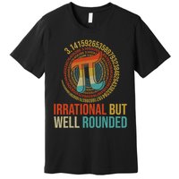 Pi Day Math Lover Apparel Irrational But Well-Rounded Pi Digits Design   Premium T-Shirt