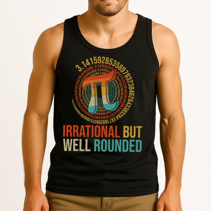 Pi Day Math Lover Apparel Irrational But Well-Rounded Pi Digits Design   Tank Top