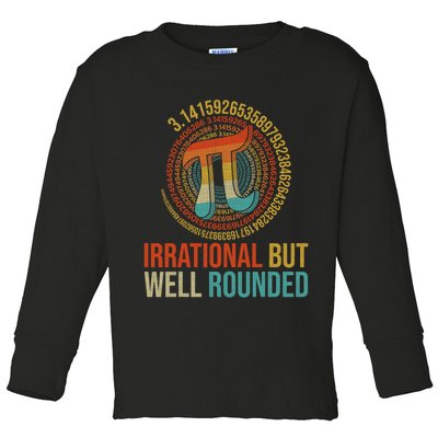 Pi Day Math Lover Apparel Irrational But Well-Rounded Pi Digits Design   Toddler Long Sleeve Shirt
