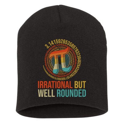 Pi Day Math Lover Apparel Irrational But Well-Rounded Pi Digits Design   Short Acrylic Beanie