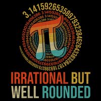 Pi Day Math Lover Apparel Irrational But Well-Rounded Pi Digits Design   Kids T-Shirt