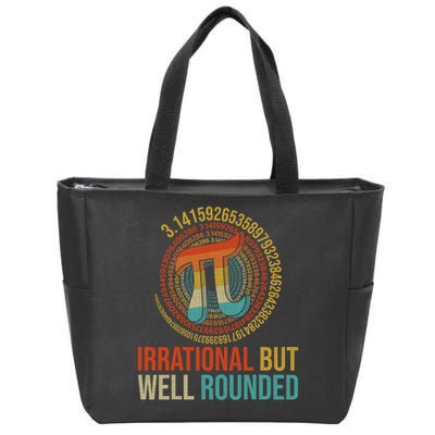 Pi Day Math Lover Apparel Irrational But Well-Rounded Pi Digits Design   Zip Tote Bag