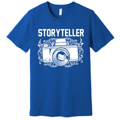 Photography Day Meaningful Gift Camera Photographer Storyteller Great Gift Premium T-Shirt