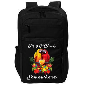 Parrots Drinking Margarita Its 5 Oclock Somewhere Funny Impact Tech Backpack