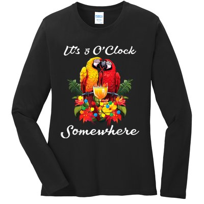 Parrots Drinking Margarita Its 5 Oclock Somewhere Funny Ladies Long Sleeve Shirt