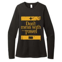 Pittsburgh Don’T Mess With The Towel Womens CVC Long Sleeve Shirt