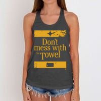 Pittsburgh Don’T Mess With The Towel Women's Knotted Racerback Tank