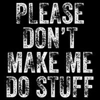 PLEASE DON’T MAKE ME DO STUFF Lazy Nager Graduation Wool Snapback Cap