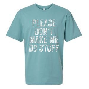 PLEASE DON’T MAKE ME DO STUFF Lazy Nager Graduation Sueded Cloud Jersey T-Shirt